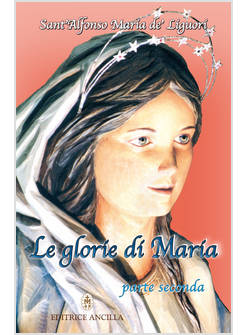 LE GLORIE DI MARIA VOL. 2