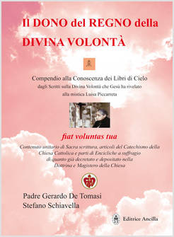 IL DONO DEL REGNO DELLA DIVINA VOLONTA' 