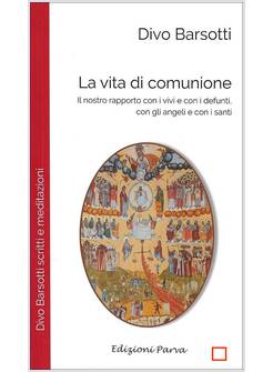 LA VITA DI COMUNIONE