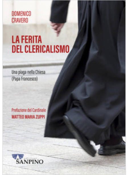 LA FERITA DEL CLERICALISMO