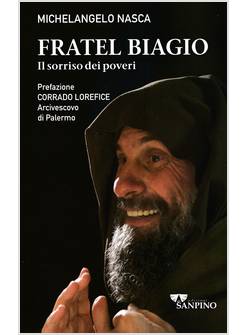 FRATEL BIAGIO IL SORRISO DEI POVERI
