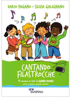CANTANDO FILASTROCCHE 11 CANZONI SU TESTI DI GIANNI RODARI