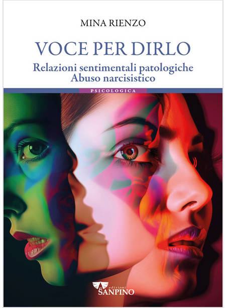 VOCE PER DIRLO RELAZIONI SENTIMENTALI PATOLOGICHE ABUSO NARCISISTICO