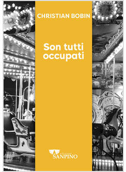SON TUTTI OCCUPATI