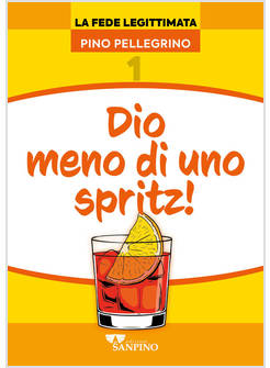 DIO MENO DI UNO SPRITZ!