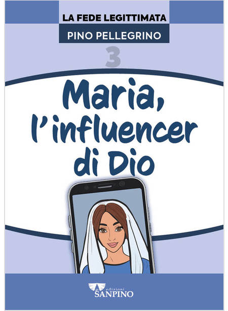 MARIA, L'INFLUENCER DI DIO