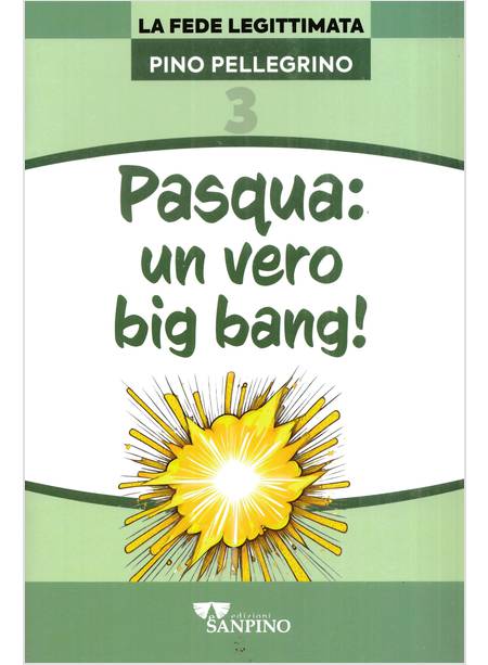 PASQUA UN VERO BIG BANG