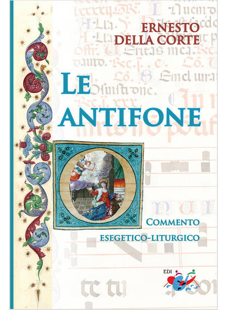 LE ANTIFONE "O" COMMENTO ESEGETICO LITURGICO