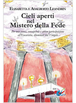 CIELI APERTI NEL MISTERO DELLA FEDE
