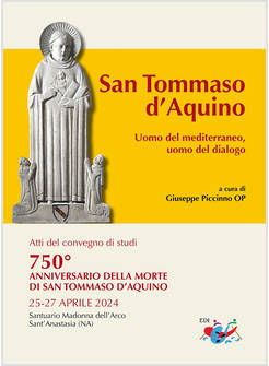 SAN TOMMASO D'AQUINO UOMO DEL MEDITERRANEO UOMO DEL DIALOGO