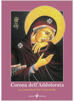 CORONA DELL'ADDOLORATA O DEI SETTE DOLORI
