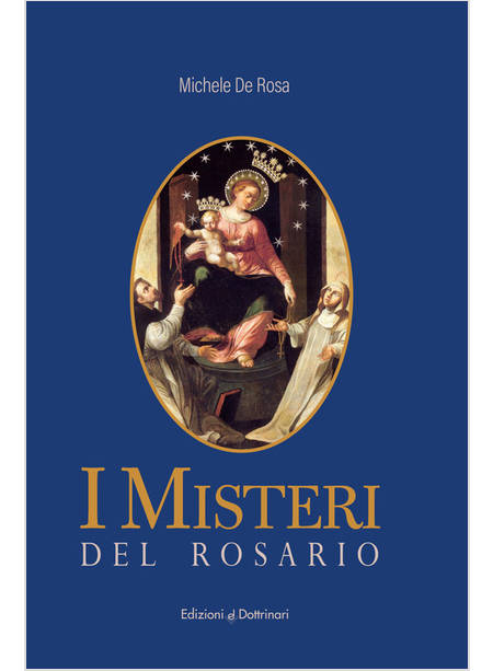 I MISTERI DEL ROSARIO 