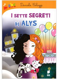 I SETTE SEGRETI DI ALYS
