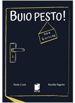 BUIO PESTO! 