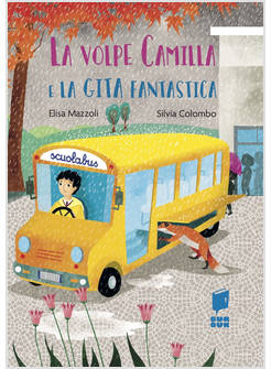 LA VOLPE CAMILLA E LA GITA FANTASTICA