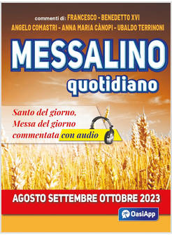 MESSALINO QUOTIDIANO AGOSTO SETTEMBRE OTTOBRE 2023 CON AUDIO