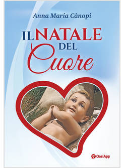 IL NATALE DEL CUORE 