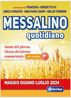 MESSALINO QUOTIDIANO APRILE MAGGIO GIUGNO LUGLIO 2024