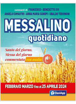 MESSALINO QUOTIDIANO FEBBRAIO MARZO FINO AL 25 APRILE 2024