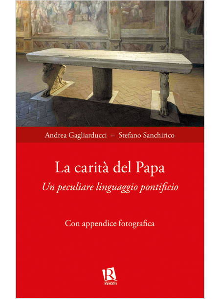 LA CARITA' DEL PAPA UN PECULIARE LINGUAGGIO PONTIFICIO