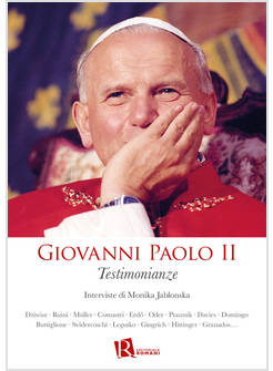 GIOVANNI PAOLO II TESTIMONIANZE