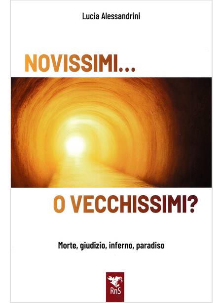 NOVISSIMI O VECCHISSIMI?