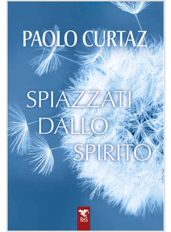 SPIAZZATI DALLO SPIRITO