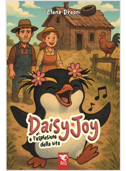 DAISY JOY E L'ESPLOSIONE DELLA VITA