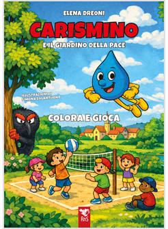 CARISMINO E IL GIARDINO DELLA PACE COLORA E GIOCA