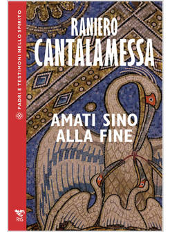 AMATI SINO ALLA FINE