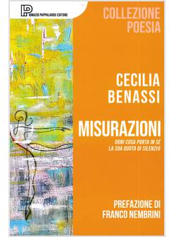 MISURAZIONI OGNI COSA PORTA IN S&Eacute; LA SUA QUOTA DI SILENZIO