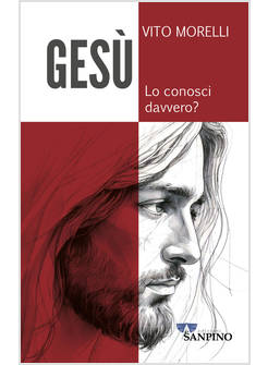 GESU' LO CONOSCI DAVVERO?