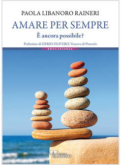 AMARE PER SEMPRE E' ANCORA POSSIBILE?