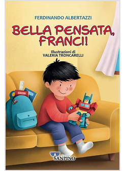 BELLA PENSATA, FRANCI!