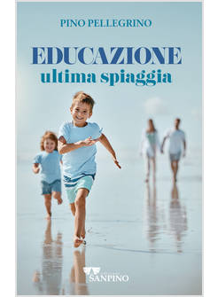 EDUCAZIONE ULTIMA SPIAGGIA