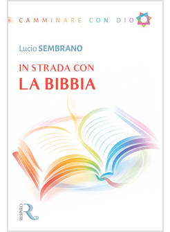 IN STRADA CON LA BIBBIA