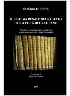 IL SISTEMA PENALE DELLO STATO DELLA CITTA' DEL VATICANO