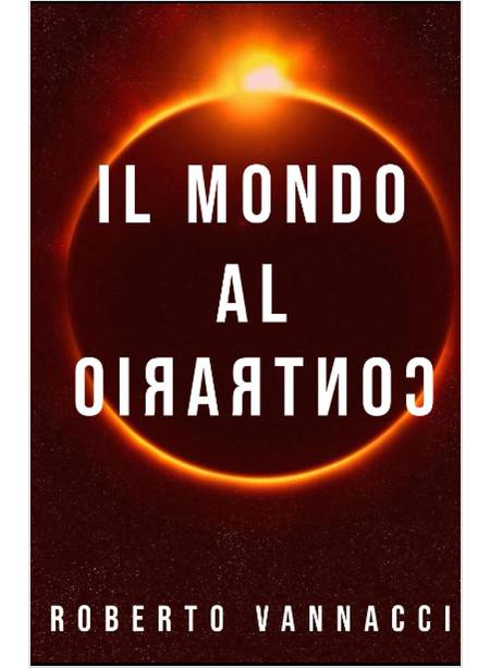 IL MONDO AL CONTRARIO