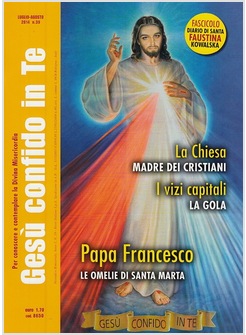 GESU' CONFIDO IN TE N 39 LUGLIO - AGOSTO 2014