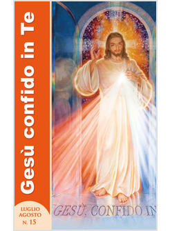 GESU CONFIDO IN TE LUG-AGO 2010