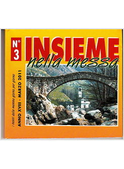 INSIEME NELLA MESSA MARZO 2011