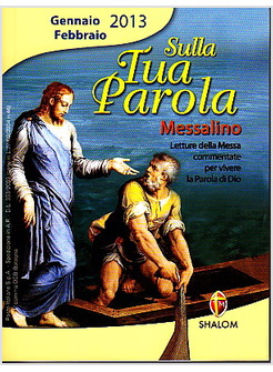 SULLA TUA PAROLA GENNAIO FEBBRAIO 2013