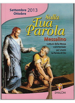 SULLA TUA PAROLA SETTEMBRE OTTOBRE 2013