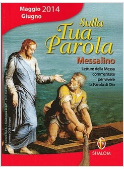 SULLA TUA PAROLA MAGGIO GIUGNO 2014