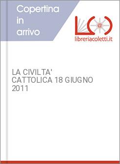 LA CIVILTA' CATTOLICA 18 GIUGNO 2011