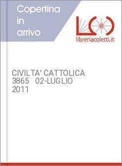 CIVILTA' CATTOLICA 3865   02-LUGLIO 2011