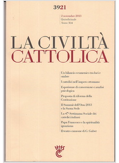 LA CIVILTA' CATTOLICA 3921  2 NOVEMBRE 2013