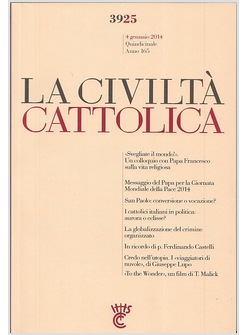 LA CIVILTA' CATTOLICA 3925  4 GENNAIO  2014   LA VITA RELIGIOSA