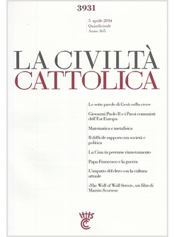 CIVILTA' CATTOLICA 3931 05 APRILE 2014 PAPA FRANCESCO E LA GUERRA