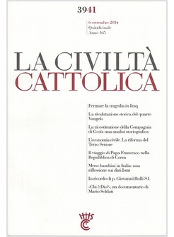 LA CIVILTA' CATTOLICA 3941  6 SETTEMBRE 2014  FERMARE LA TRAGEDIA  IN IRAQ
